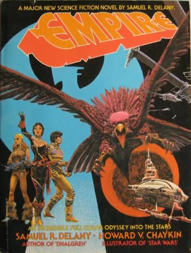 Empire by Samuel R. Delany, Howard Chaykin