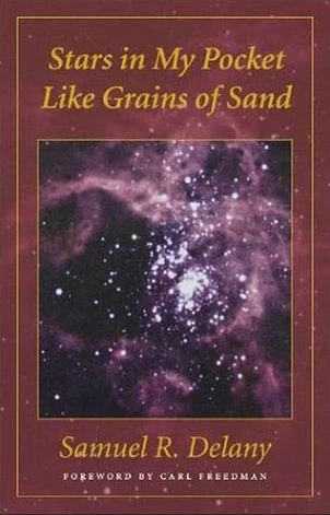Stars in My Pocket Like Grains of Sand by Samuel R. Delany