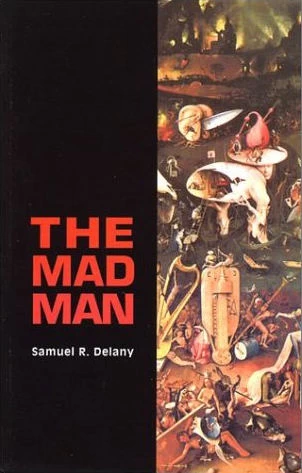 The Mad Man by Samuel R. Delany