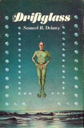 Driftglass by Samuel R. Delany