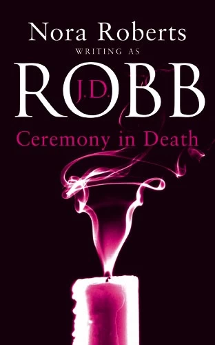 Ceremony in Death (In Death #5) by J. D. Robb