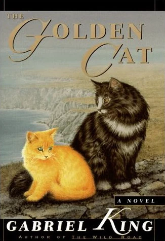 The Golden Cat (Tag, the Cat #2) by Gabriel King