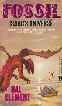Isaac's Universe: Fossil (Isaac's Universe) by Hal Clement