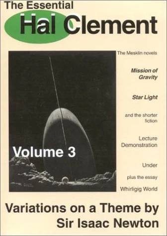 Variations on a Theme by Sir Isaac Newton (The Essential Hal Clement #3) by Hal Clement
