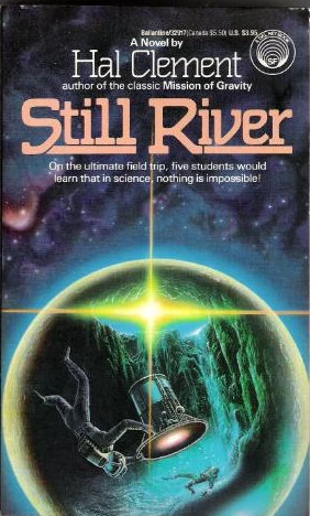 Still River by Hal Clement