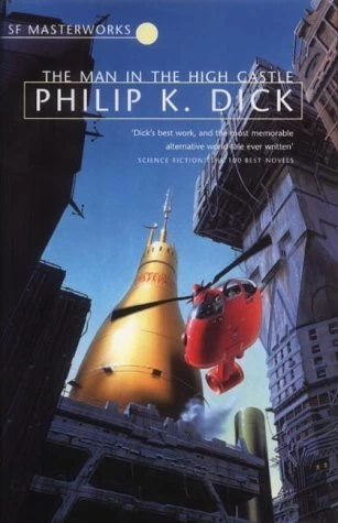 The Man in the High Castle by Philip K. Dick