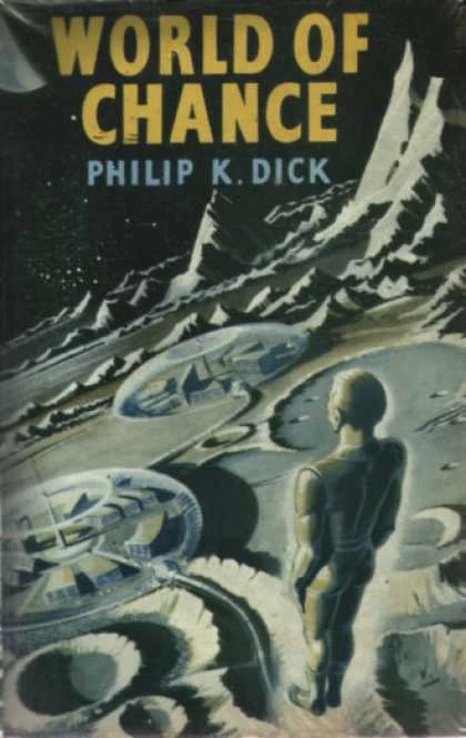 World of Chance by Philip K. Dick