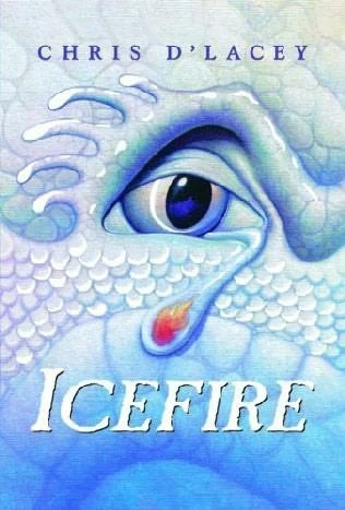 Icefire (The Last Dragon Chronicles #2) by Chris d'Lacey