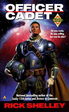 Officer-Cadet (Dirigent Mercenary Corps #1) by Rick Shelley