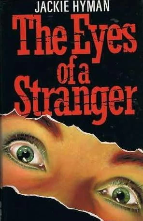 The Eyes of a Stranger by Jackie Diamond Hyman