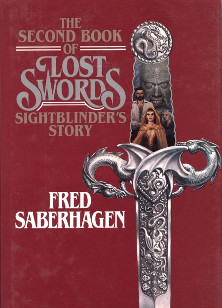 Sightblinder's Story (Books of Lost Swords #2) by Fred Saberhagen