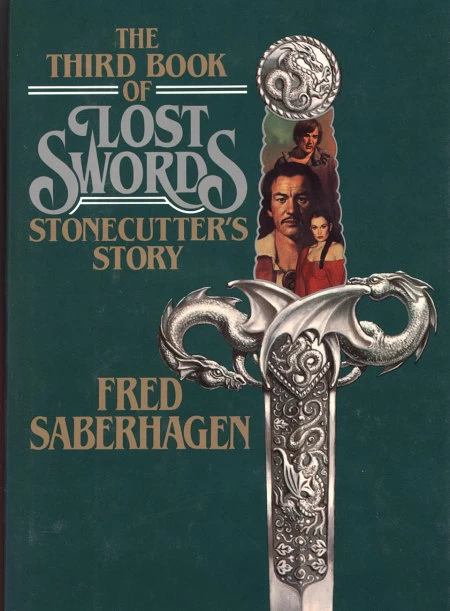 Stonecutter's Story (Books of Lost Swords #3) by Fred Saberhagen