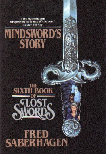 Mindsword's Story (Books of Lost Swords #6) by Fred Saberhagen