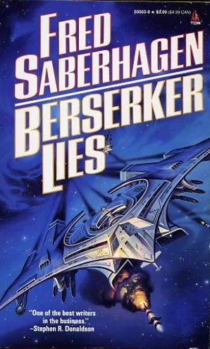 Berserker Lies (Berserker #10) by Fred Saberhagen