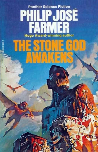The Stone God Awakens by Philip José Farmer