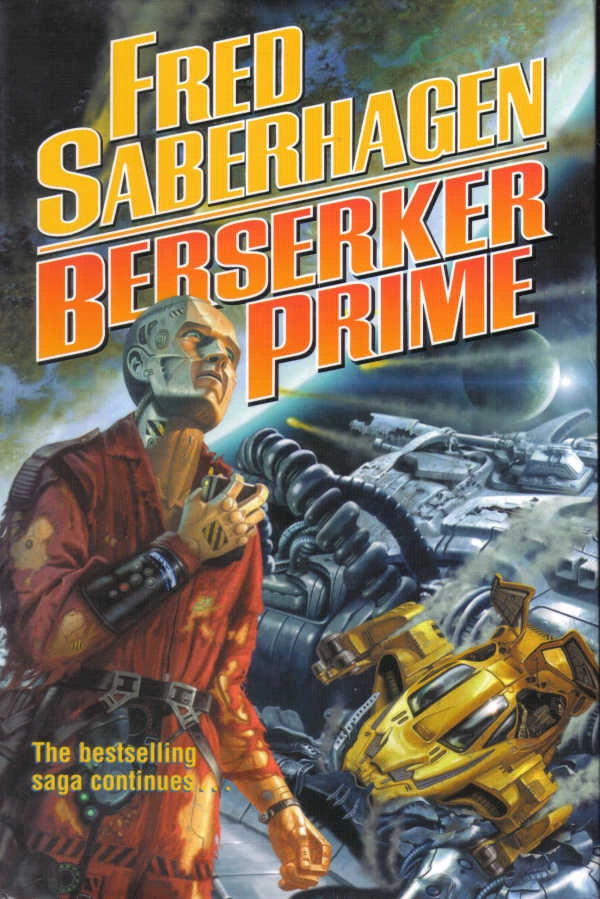 Berserker Prime (Berserker #14) by Fred Saberhagen