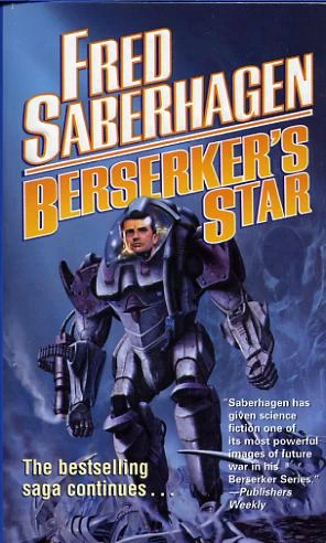 Berserker's Star (Berserker #15) by Fred Saberhagen