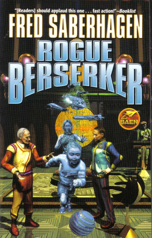 Rogue Berserker (Berserker #16) by Fred Saberhagen