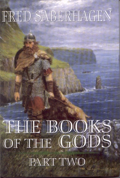 The Books of the Gods: Part Two (Books of the Gods) by Fred Saberhagen