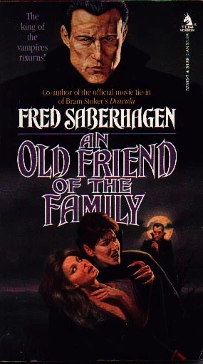 An Old Friend of the Family (Dracula sequence #3) by Fred Saberhagen