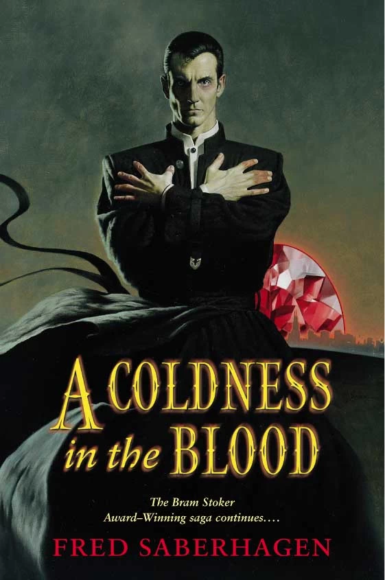 A Coldness in the Blood (Dracula sequence #10) by Fred Saberhagen