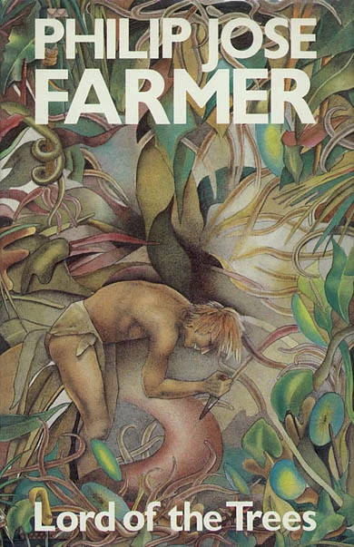 Lord of the Trees (Doc Caliban and Lord Grandrith) by Philip José Farmer