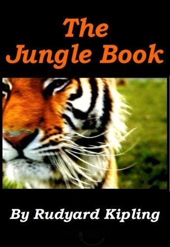 The Jungle Book by Rudyard Kipling