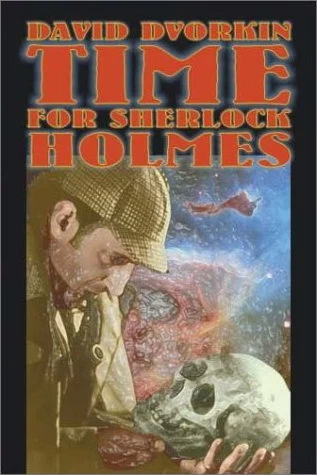 Time for Sherlock Holmes by David Dvorkin