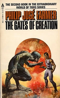 The Gates of Creation (World of Tiers #2) by Philip José Farmer
