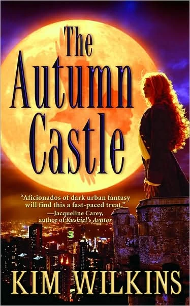 The Autumn Castle (Europa Suite #1) by Kim Wilkins