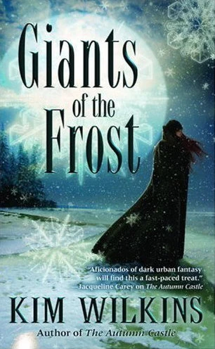 Giants of the Frost (Europa Suite #2) by Kim Wilkins