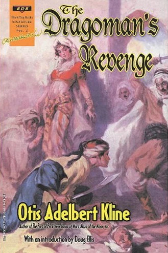 The Dragoman's Revenge by Otis Adelbert Kline
