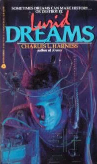 Lurid Dreams by Charles L. Harness