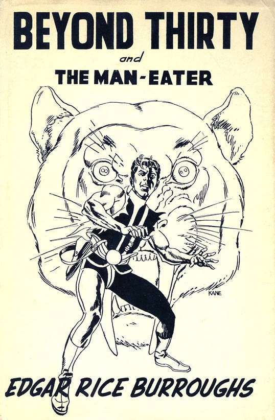 Beyond Thirty and The Man-Eater by Edgar Rice Burroughs