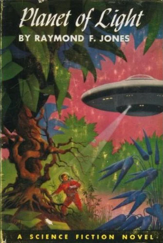 Planet of Light by Raymond F. Jones