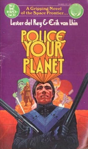 Police Your Planet by Erik van Lhin