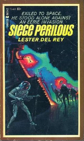 Siege Perilous by Lester del Rey