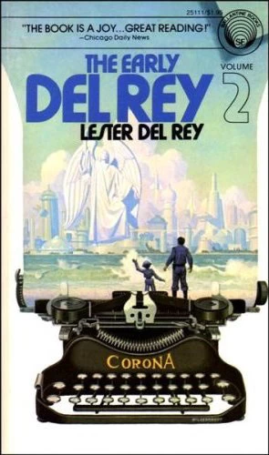 The Early del Rey Volume 2 by Lester del Rey