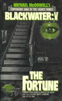 The Fortune (Blackwater #5) by Michael McDowell