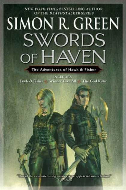 Swords of Haven: The Adventures of Hawk and Fisher (Hawk and Fisher (omnibus editions)) by Simon R. Green
