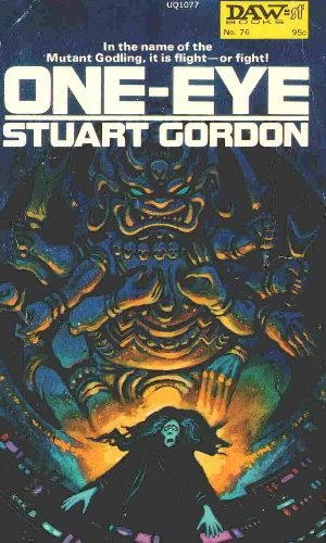 One-Eye (Eyes #1) by Stuart Gordon