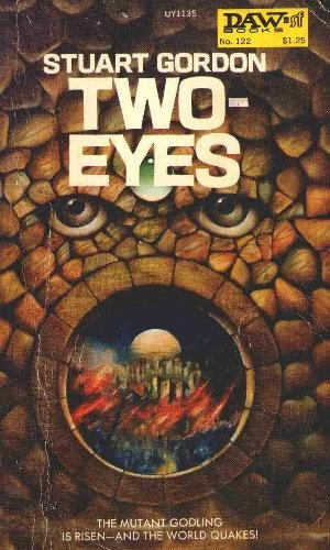 Two-Eyes (Eyes #2) by Stuart Gordon