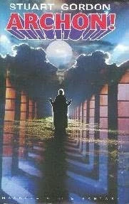 Archon! (Watchers #1) by Stuart Gordon