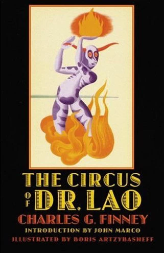 The Circus of Dr. Lao by Charles G. Finney