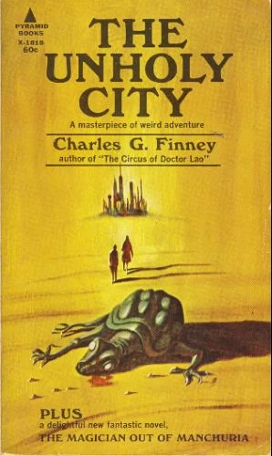 The Unholy City by Charles G. Finney