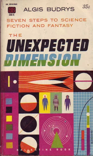 The Unexpected Dimension by Algis Budrys