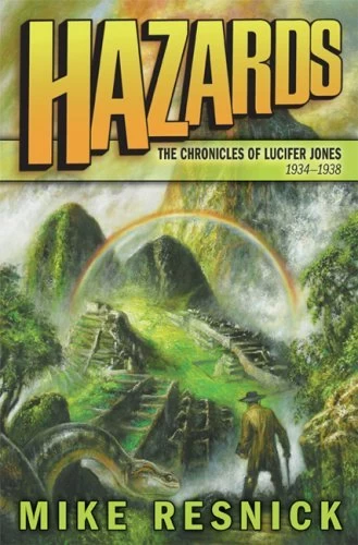 Hazards (The Chronicles of Lucifer Jones #5) by Mike Resnick