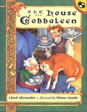 The House Gobbaleen by Lloyd Alexander