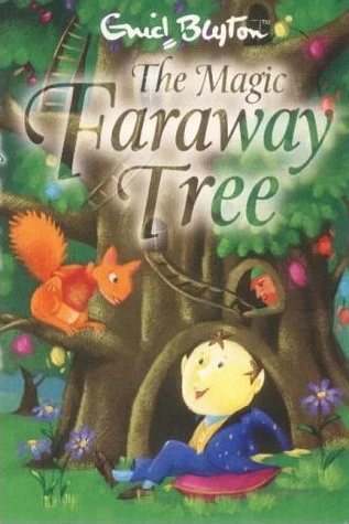 The Magic Faraway Tree (The Faraway Tree #2) by Enid Blyton