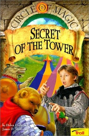 Tournament and Tower (Circle of Magic / The Wizard Apprentice #2) by Debra Doyle, James D. Macdonald